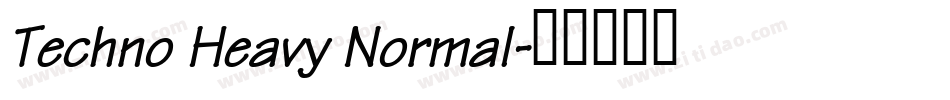 Techno Heavy Normal字体转换